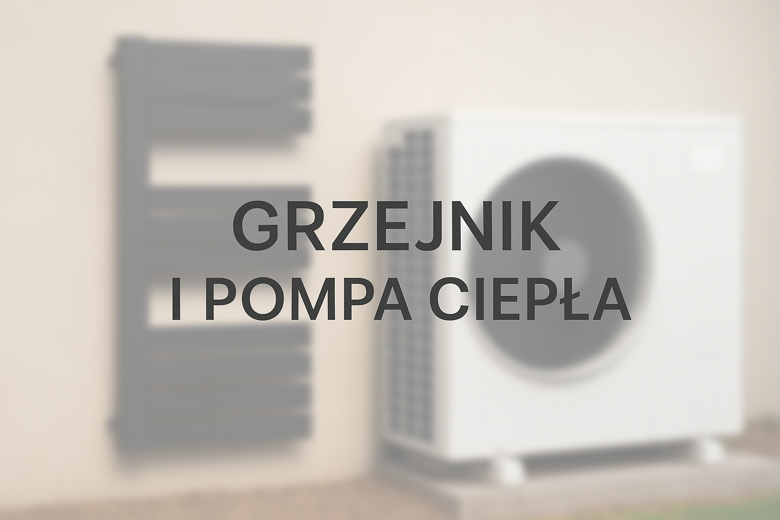 Ogrzewanie ekologiczne – jak dobrać grzejniki do pompy ciepła i instalacji fotowoltaicznej?